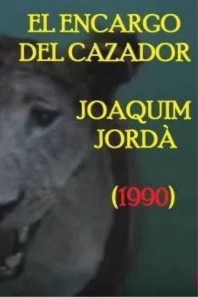 Póster de El encargo del cazador