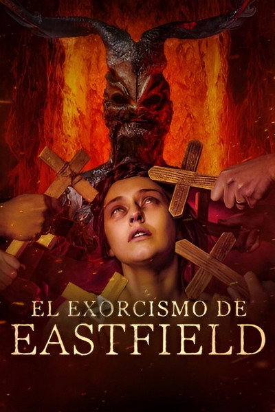 Póster de El exorcismo de Eastfield