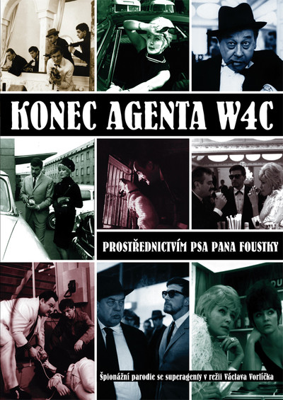 Póster de El final del Agente W4C a través del perro del Sr. Foustka