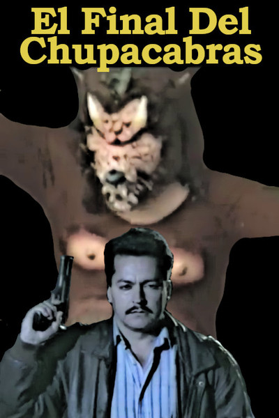Póster de El final del chupacabras