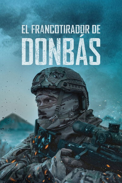Póster de El francotirador de Dombás