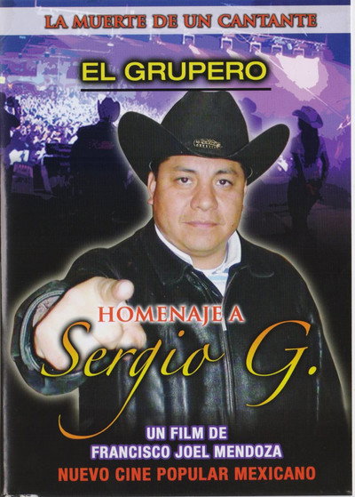 Póster de El grupero - La muerte de un cantante