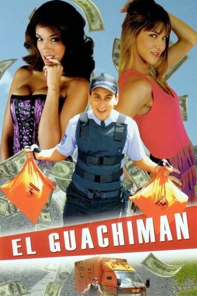 Póster de El Guachiman