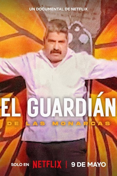 Póster de El guardián de las monarcas