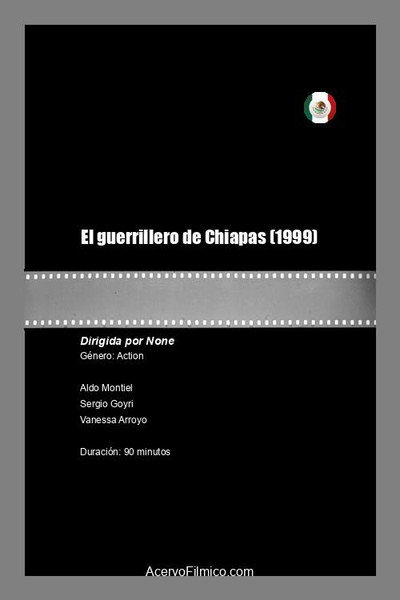 Póster de El guerrillero de Chiapas