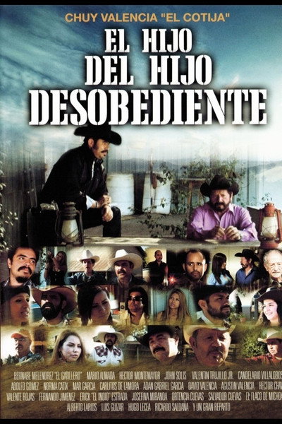 Póster de El Hijo Del Hijo Desobediente