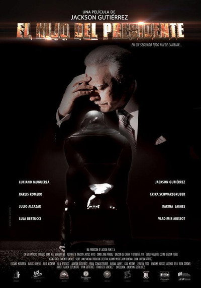 Póster de El Hijo del Presidente