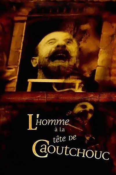 Póster de El hombre de la cabeza de goma