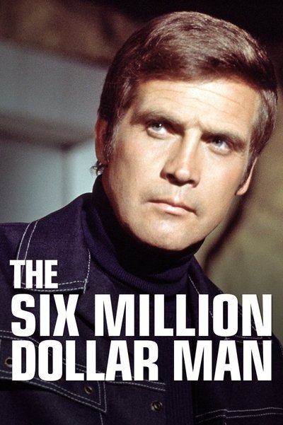 Póster de El hombre de los seis millones de dólares