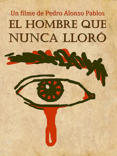 Póster de El hombre que nunca lloró