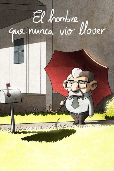 Póster de El hombre que nunca vio llover
