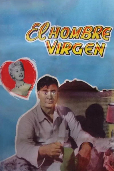 Póster de El hombre virgen