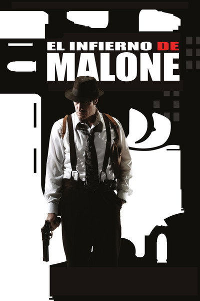 Póster de El infierno de Malone