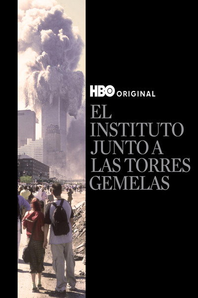 Póster de El instituto junto a las Torres Gemelas