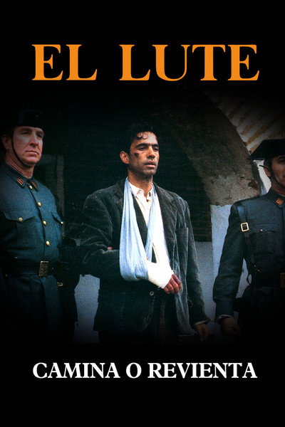 Póster de El Lute (camina o revienta)