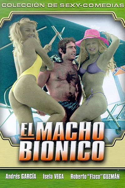 Póster de El macho bionico