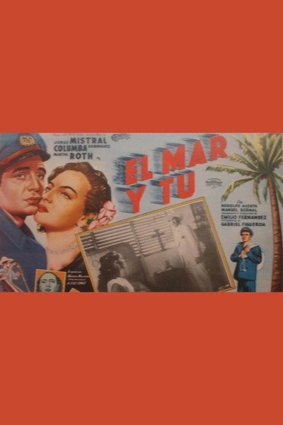 Póster de El mar y tú