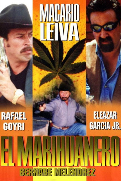 Póster de El marihuanero