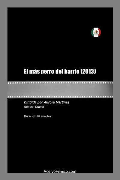 Póster de El más perro del barrio