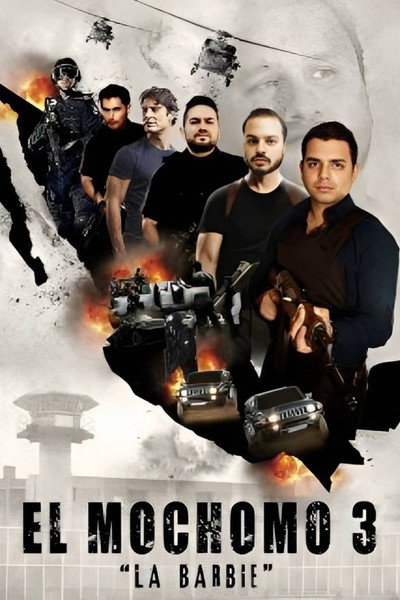 Póster de El Mochomo 3: La Barbie