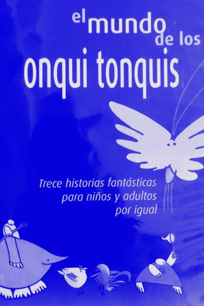 Póster de El mundo de los Onqui Tonqui