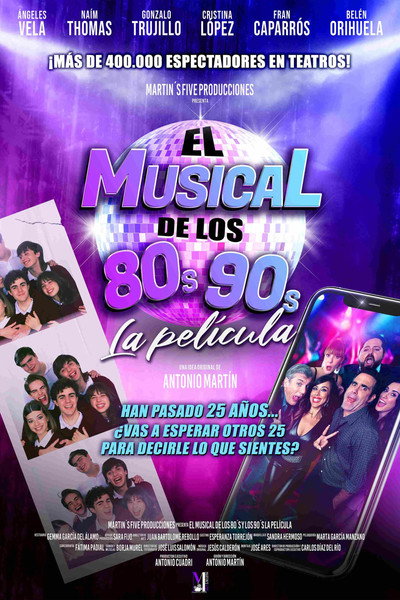 Póster de El musical de los 80s y los 90s. La película