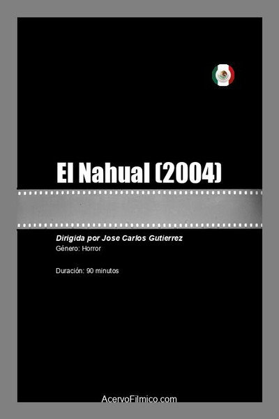 Póster de El Nahual