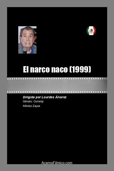 Póster de El narco naco