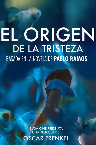 Póster de El Origen de la Tristeza
