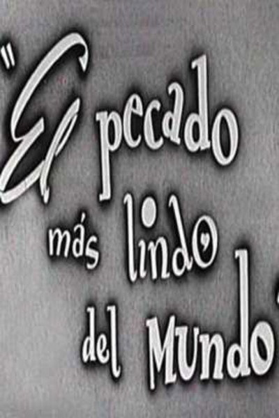 Póster de El pecado más lindo del mundo