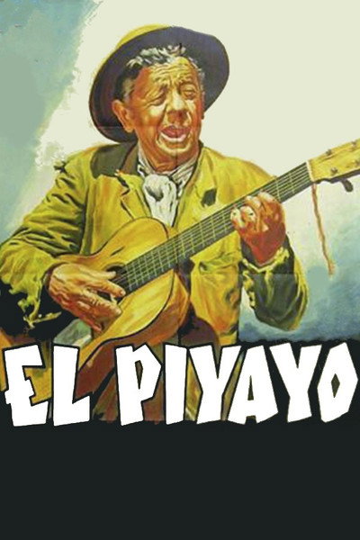 Póster de El piyayo