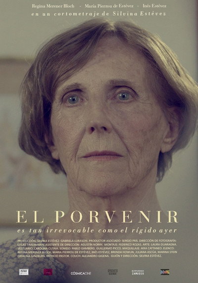 Póster de El porvenir es tan irrevocable como el rígido ayer