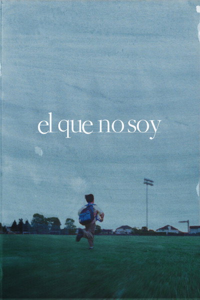Póster de El que no soy