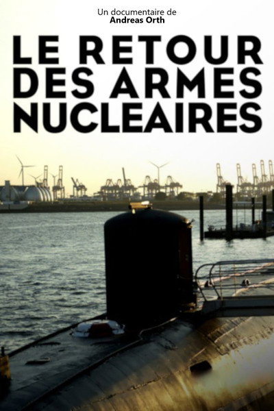 Póster de El regreso de las armas nucleares: La nueva guerra fría