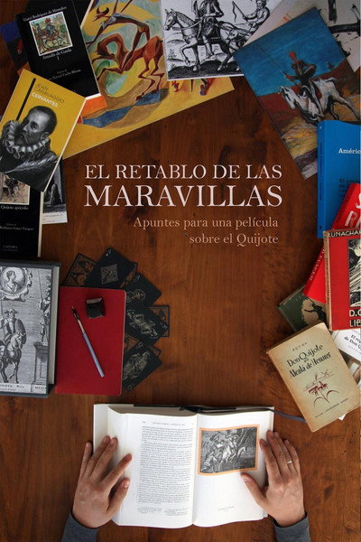 Póster de El Retablo de las Maravillas. Apuntes para una película sobre el Quijote