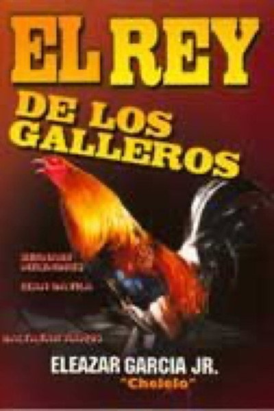 Póster de El rey de los galleros