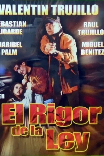 Póster de El rigór de la ley