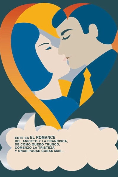 Póster de El romance del Aniceto y la Francisca