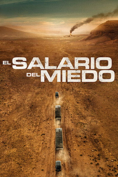 Póster de El salario del miedo