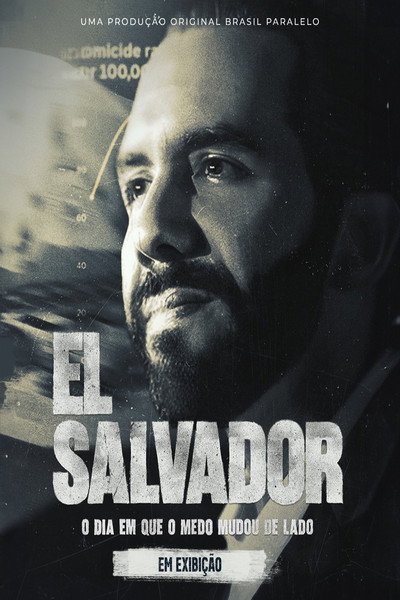 Póster de El Salvador: O Dia em que o Medo Mudou de Lado