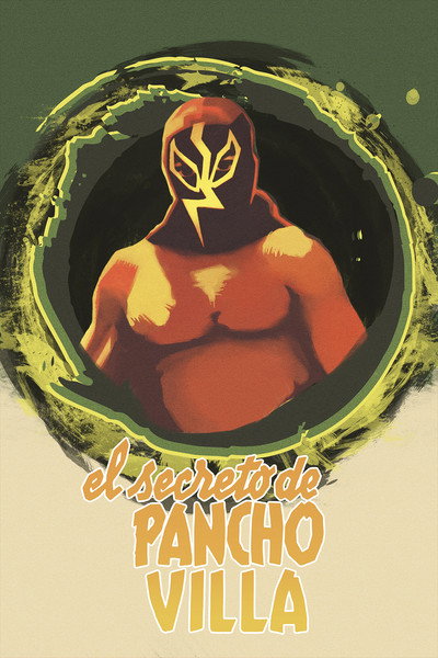 Póster de El secreto de Pancho Villa