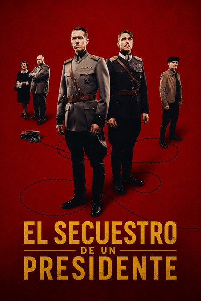 Póster de El secuestro de un presidente