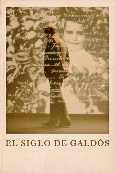 Póster de El siglo de Galdós