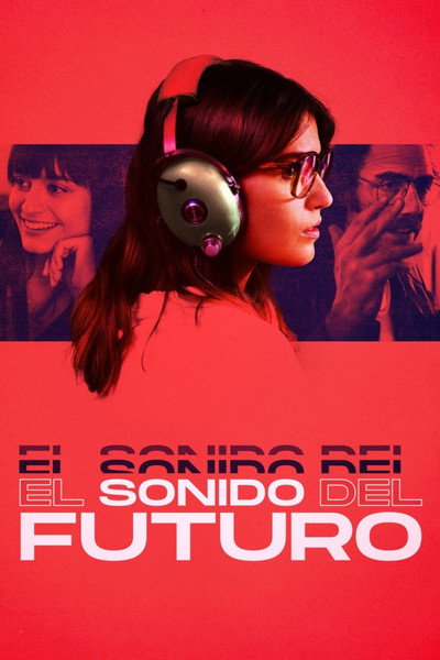 Póster de El sonido del futuro