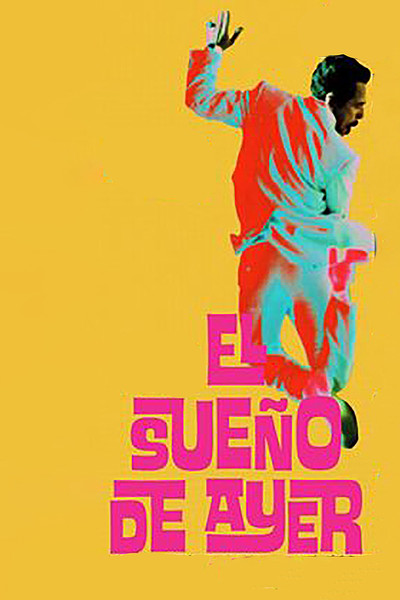 Póster de El Sueño de Ayer