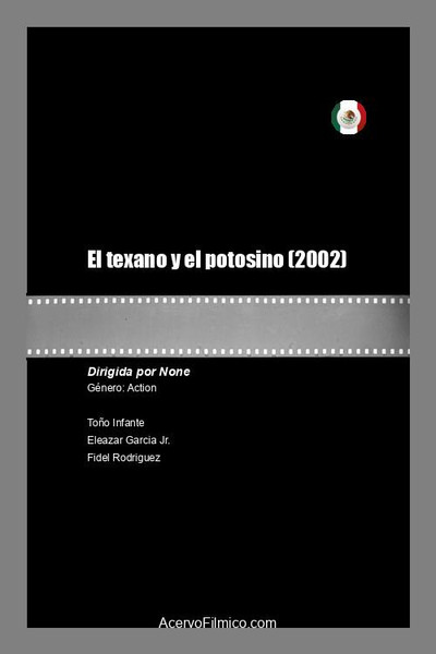 Póster de El texano y el potosino