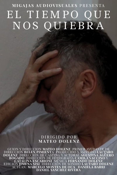 Póster de El tiempo que nos quiebra