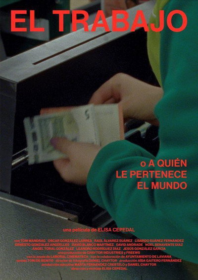 Póster de El trabajo o a quién le pertenece el mundo