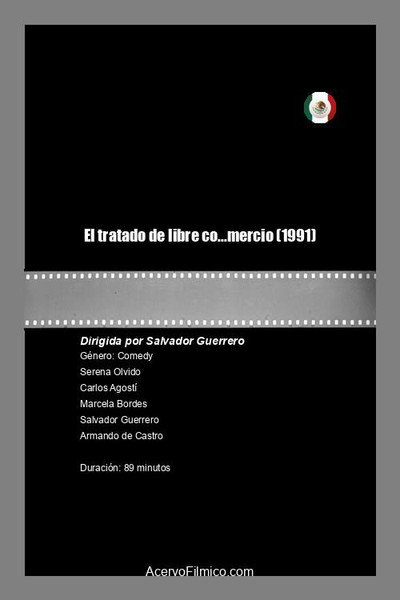 Póster de El tratado de libre co...mercio