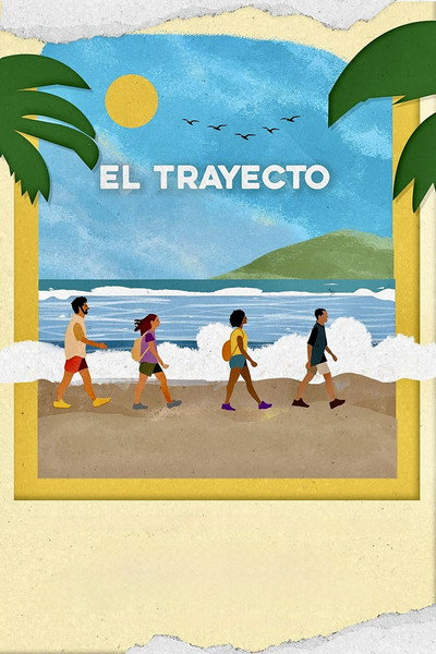 Póster de El Trayecto